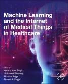 Cover Machine Learning and the Internet of Medical Things in Healthcare