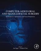 Cover Computer-Aided Oral and Maxillofacial Surgery