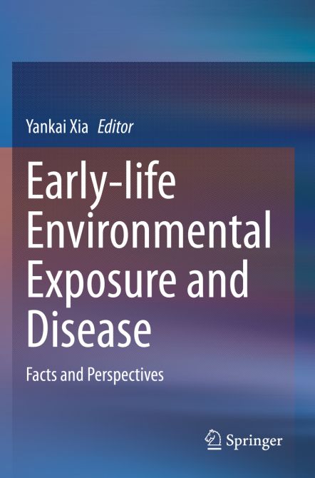 Early-life Environmental Exposure and Disease