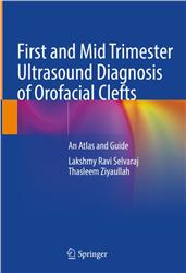 Cover First and Mid Trimester Ultrasound Diagnosis of Orofacial Clefts