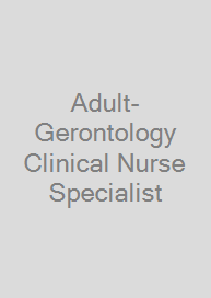 Adult-Gerontology Clinical Nurse Specialist