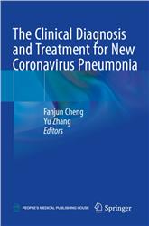 Cover The Clinical Diagnosis and Treatment for New Coronavirus Pneumonia