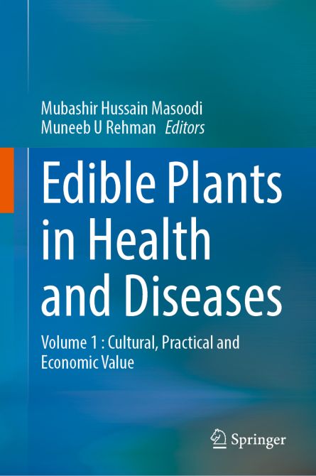Edible Plants in Health and Diseases