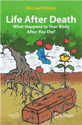 Cover Life After Death: What Happens to Your Body After You Die?