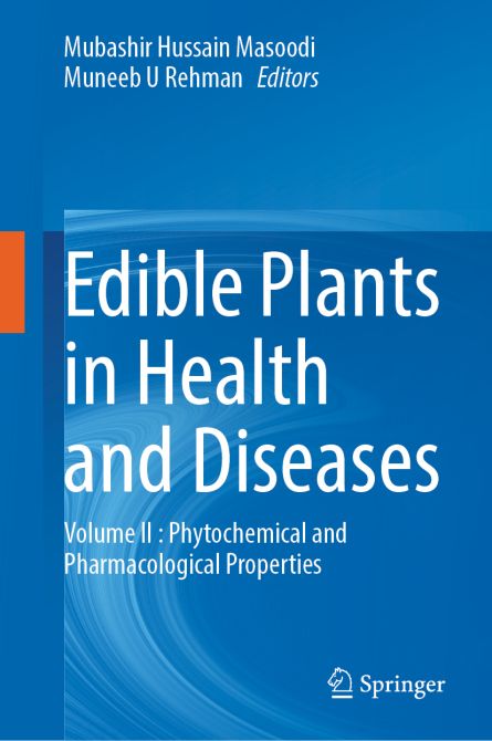 Edible Plants in Health and Diseases