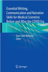 Cover Essential Writing, Communication and Narrative Skills for Medical Scientists Before and After the COVID Era
