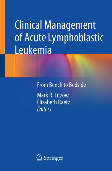 Clinical Management of Acute Lymphoblastic Leukemia