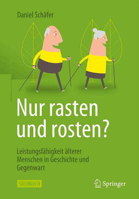 Wer rastet, der rostet?