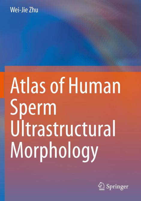 Atlas of Human Sperm Ultrastructural Morphology