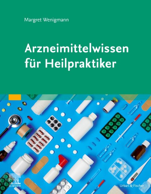 Arzneimittel-Prüfungswissen für Heilpraktiker