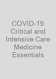 Cover COVID-19 Critical and Intensive Care Medicine Essentials