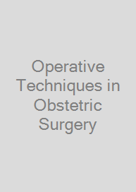 Operative Techniques in Obstetric Surgery