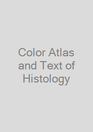 Cover Color Atlas and Text of Histology