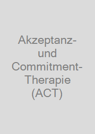 Cover Akzeptanz- und Commitment-Therapie (ACT)