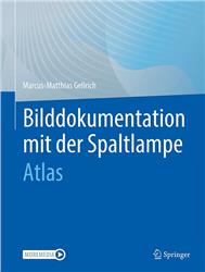 Cover Bilddokumentation mit der Spaltlampe