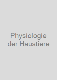 Physiologie der Haustiere