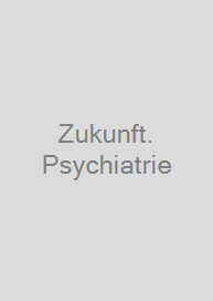 Cover Zukunft. Psychiatrie