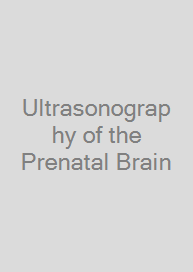 Cover Ultrasonography of the Prenatal Brain