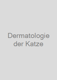 Dermatologie der Katze