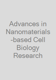 Cover Advances in Nanomaterials-based Cell Biology Research