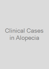 Cover Clinical Cases in Alopecia