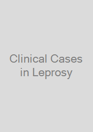 Clinical Cases in Leprosy