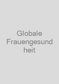 Cover Globale Frauengesundheit