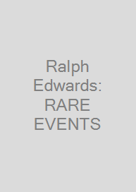 Cover Ralph Edwards: RARE EVENTS