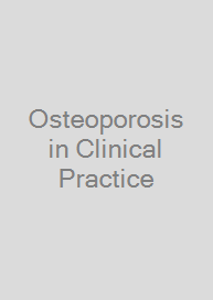 Osteoporosis in Clinical Practice