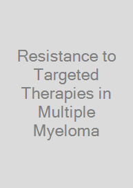 Cover Resistance to Targeted Therapies in Multiple Myeloma