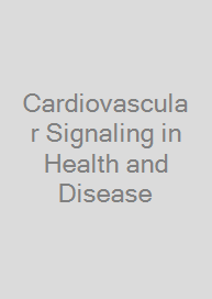 Cover Cardiovascular Signaling in Health and Disease