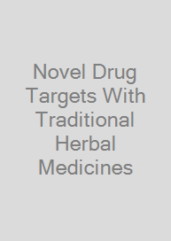 Cover Novel Drug Targets With Traditional Herbal Medicines