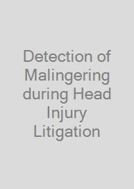 Detection of Malingering during Head Injury Litigation