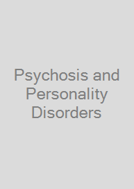 Cover Psychosis and Personality Disorders