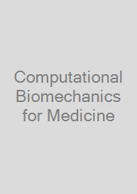 Computational Biomechanics for Medicine
