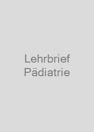 Lehrbrief Pädiatrie