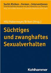 Cover Süchtiges und zwanghaftes Sexualverhalten