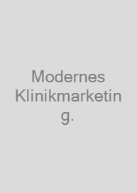 Cover Modernes Klinikmarketing.