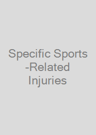 Specific Sports-Related Injuries
