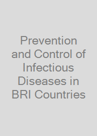 Prevention and Control of Infectious Diseases in BRI Countries