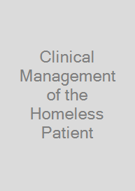Cover Clinical Management of the Homeless Patient