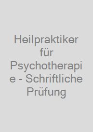 Cover Heilpraktiker für Psychotherapie - Schriftliche Prüfung