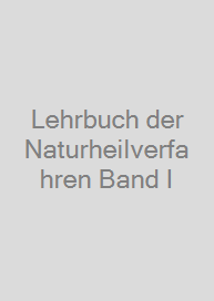 Cover Lehrbuch der Naturheilverfahren Band I