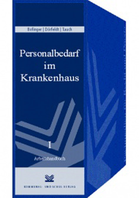 Personalbedarf im Krankenhaus - Grundwerk