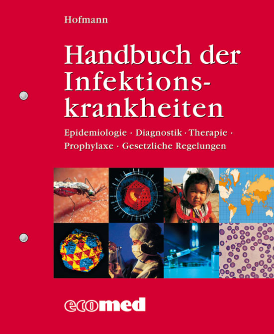Handbuch der Infektionskrankheiten (Loseblattwerk in 5 Ordnern inkl. Online-Zugang
