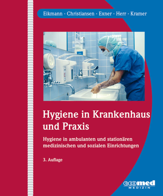 Hygiene in Krankenhaus und Praxis (Loseblattwerk in 4 Ordnern inkl. Online-Zugang)