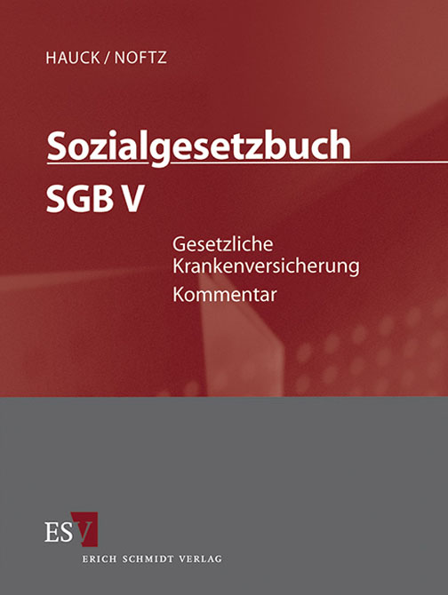 Sozialgesetzbuch V: Gesetzliche Krankenversicherung - Fortsetzungswerk in 6 Ordnern