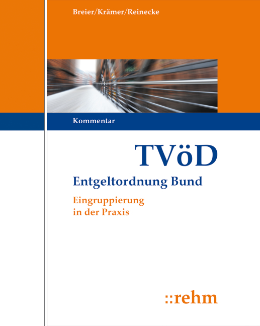 TVöD Entgeltordnung Bund - Eingruppierung in der Praxis