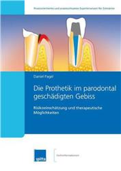 Cover Die Prothetik im parodontal geschädigten Gebiss