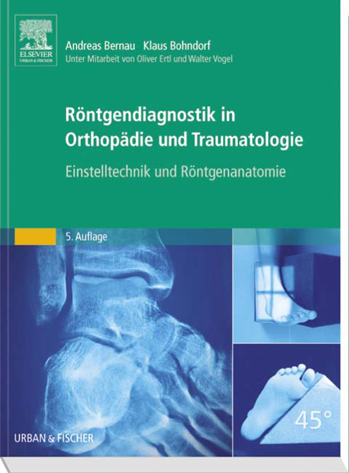 Röntgendiagnostik in Orthopädie und Traumatologie